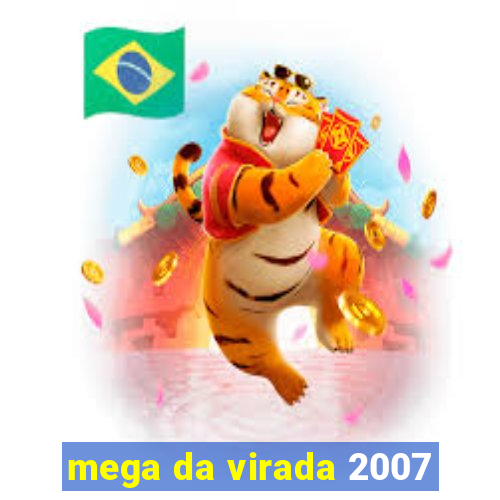 mega da virada 2007