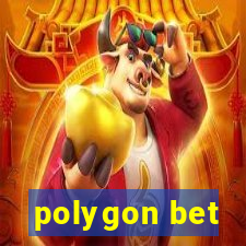 polygon bet