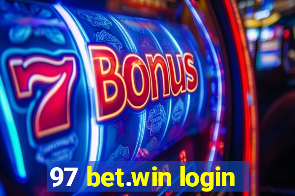 97 bet.win login