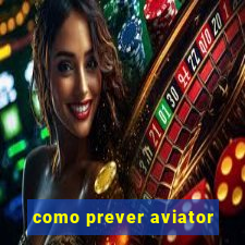 como prever aviator