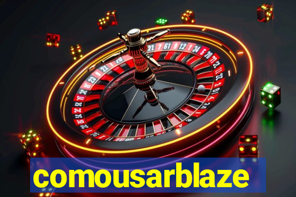 comousarblaze