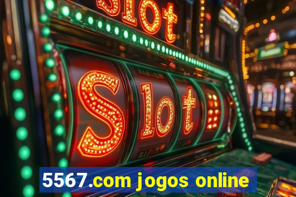 5567.com jogos online