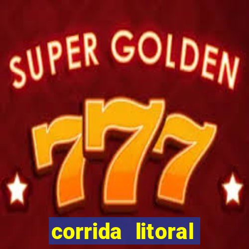 corrida litoral norte 2024