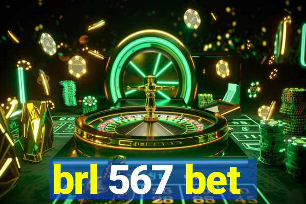 brl 567 bet