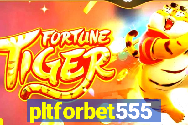 pltforbet555