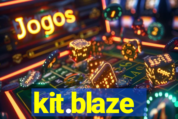 kit.blaze