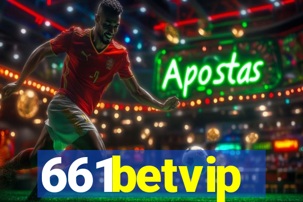 661betvip