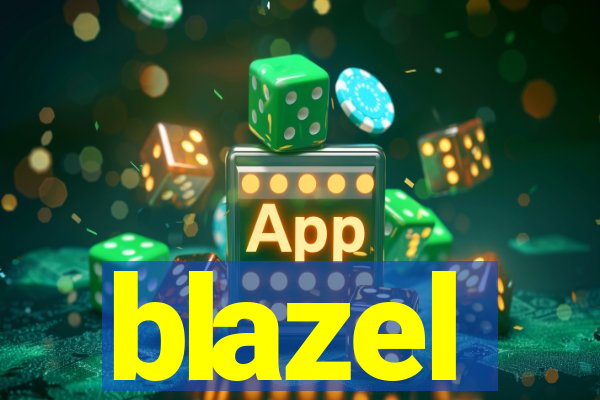 blazel