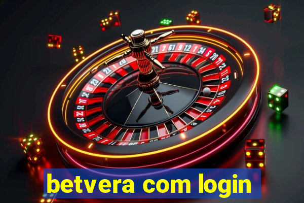 betvera com login