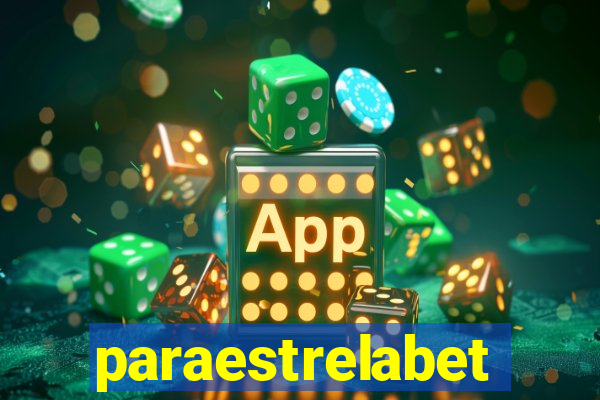 paraestrelabet