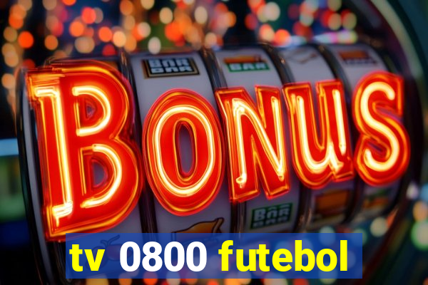 tv 0800 futebol