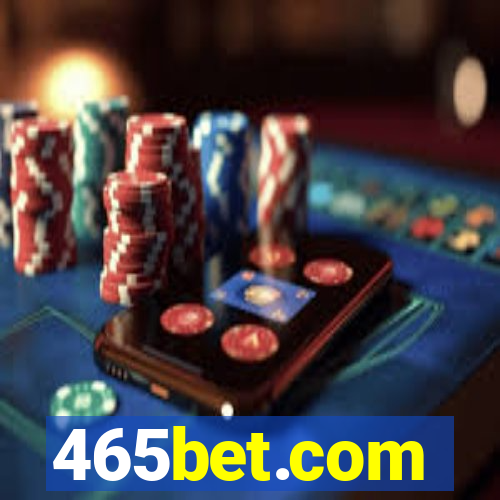 465bet.com