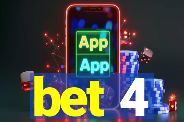 bet 4