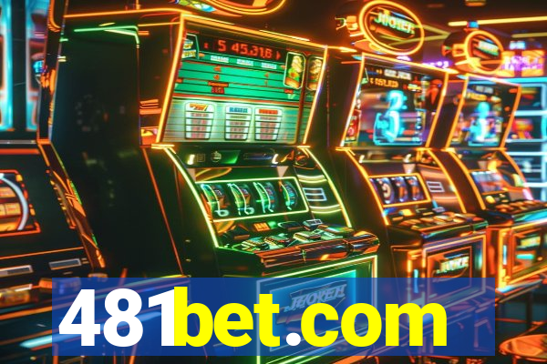 481bet.com