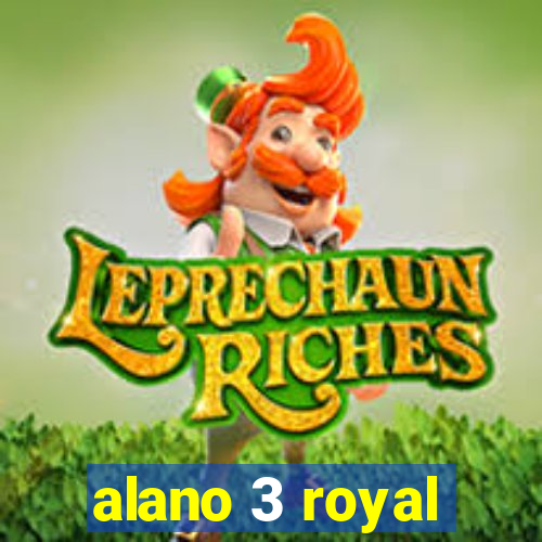 alano 3 royal