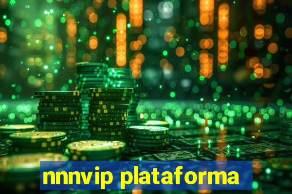 nnnvip plataforma