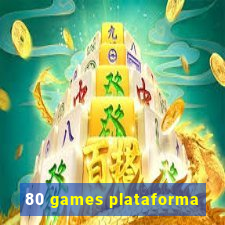 80 games plataforma