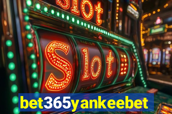 bet365yankeebet