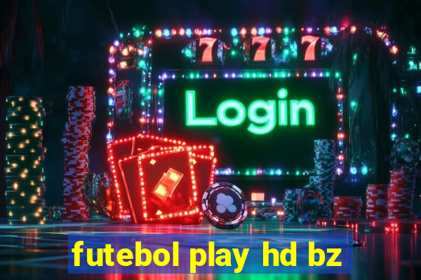 futebol play hd bz