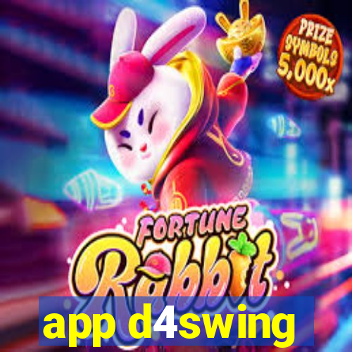 app d4swing