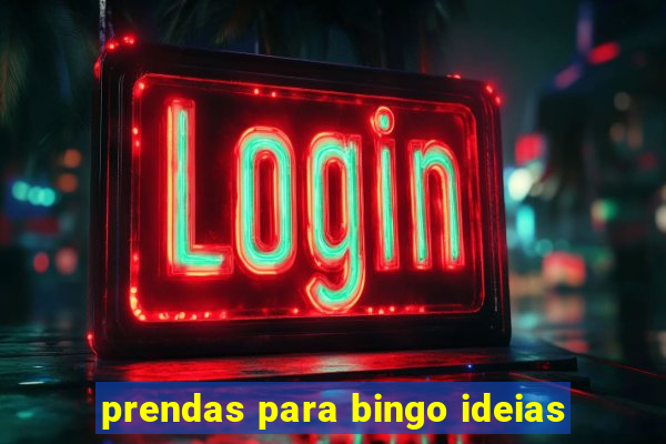 prendas para bingo ideias