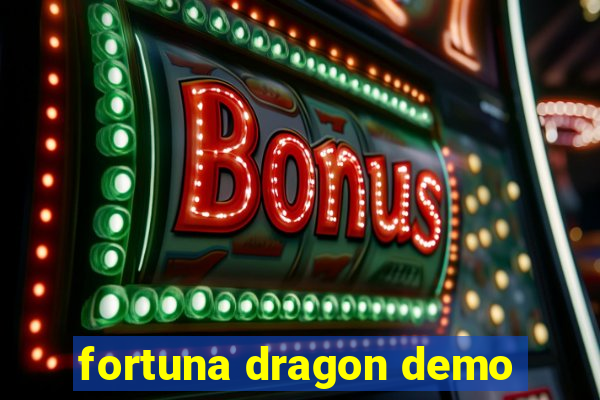 fortuna dragon demo