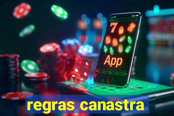 regras canastra