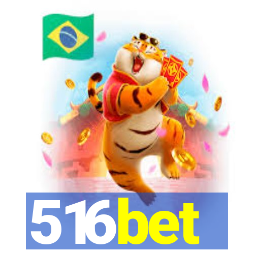 516bet