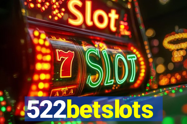 522betslots