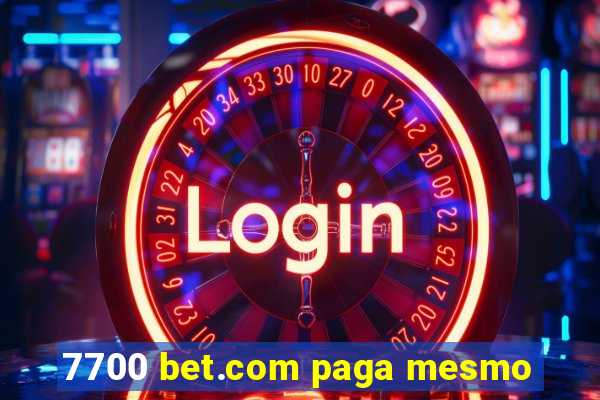 7700 bet.com paga mesmo