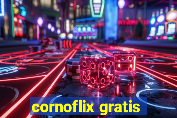 cornoflix gratis