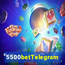 5500betTelegram