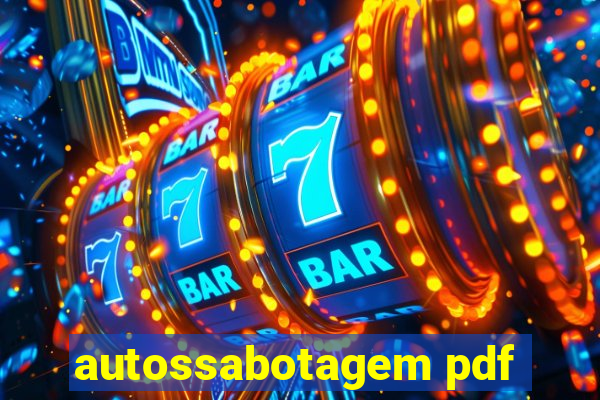 autossabotagem pdf