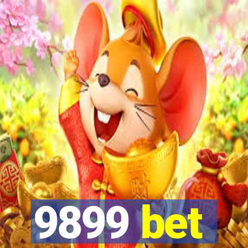 9899 bet