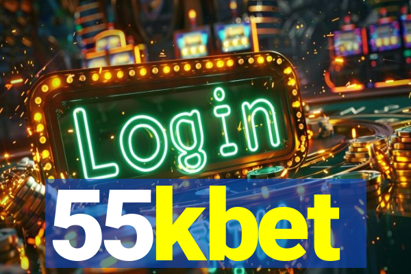 55kbet