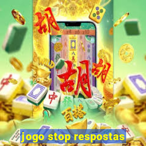 jogo stop respostas