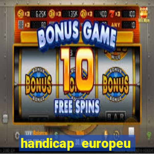 handicap europeu empate - 1