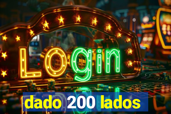 dado 200 lados