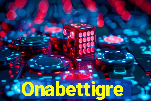 Onabettigre