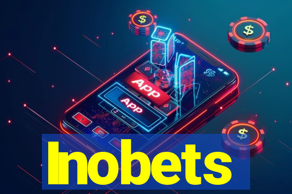 Inobets