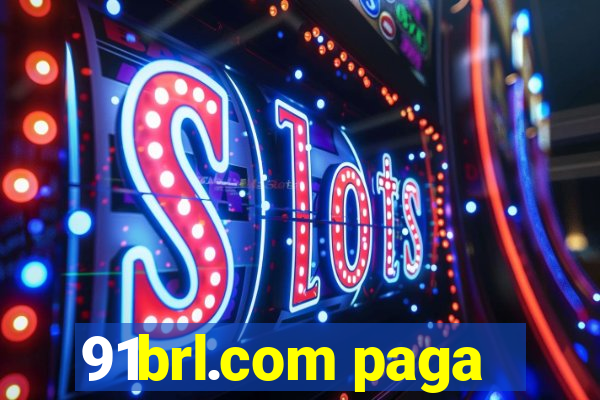 91brl.com paga