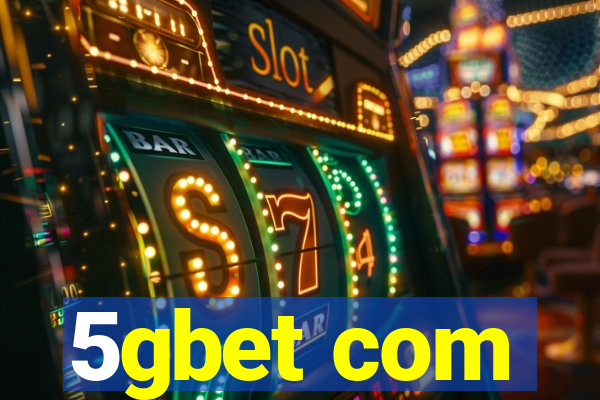 5gbet com