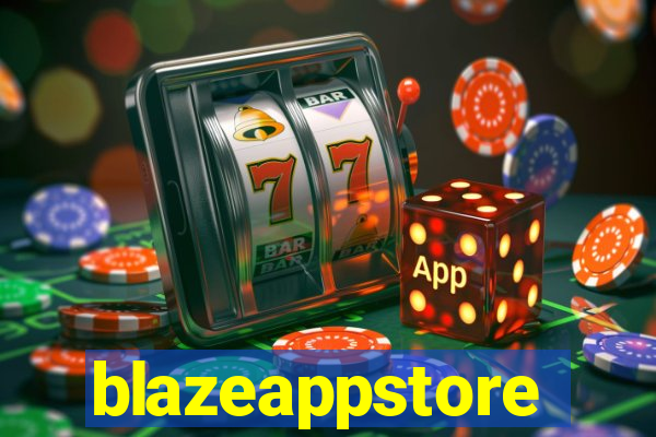 blazeappstore