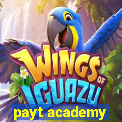 payt academy