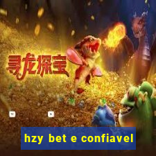 hzy bet e confiavel