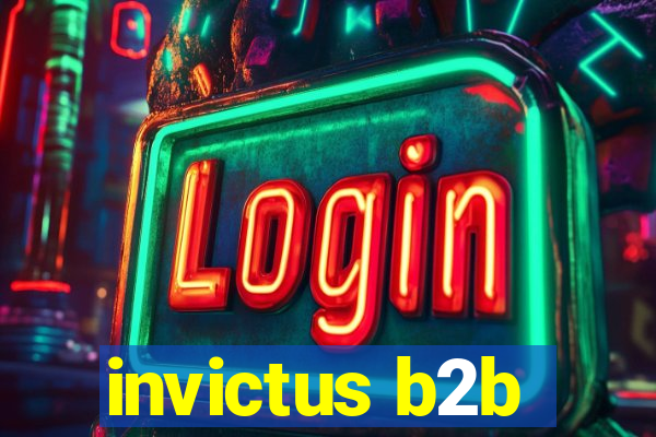 invictus b2b