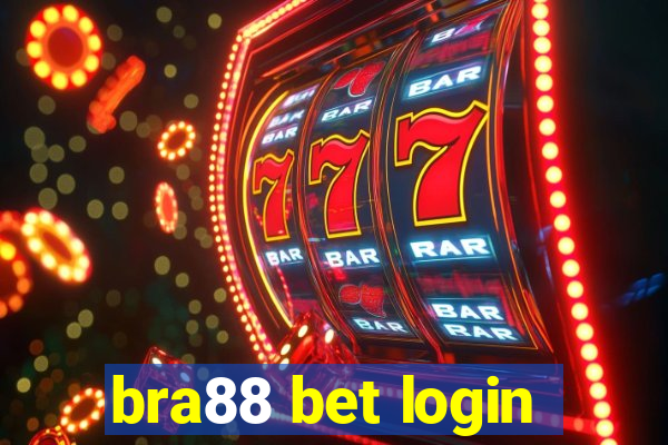 bra88 bet login