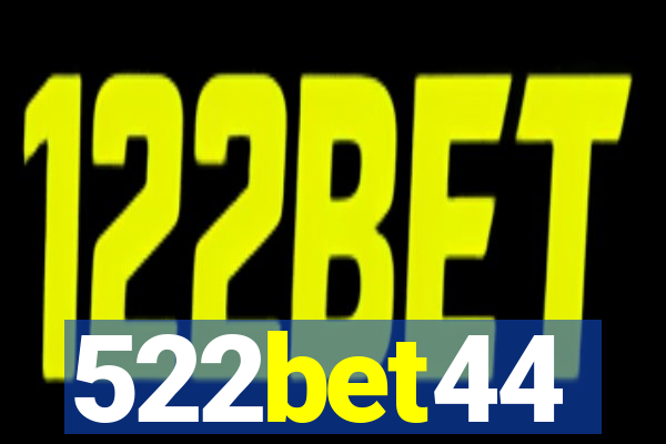 522bet44