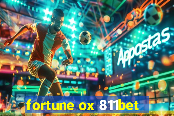 fortune ox 811bet