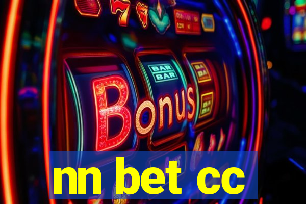 nn bet cc